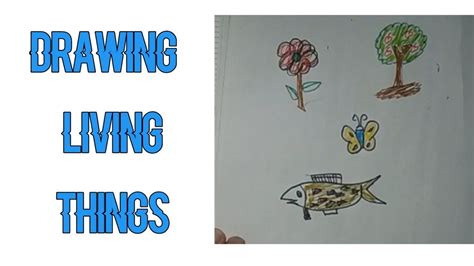 drawing of living things|Living Things Images .